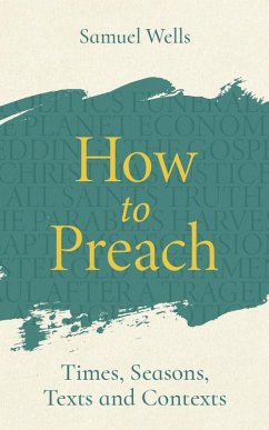 How to Preach (eBook, ePUB) - Wells, Samuel