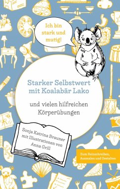 Starker Selbstwert mit Koalabär Lako (eBook, PDF)