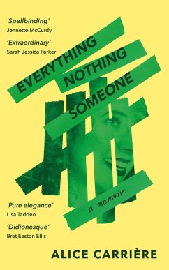 Everything/Nothing/Someone (eBook, ePUB) - Carrière, Alice