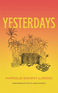 Yesterdays (eBook, ePUB) - Ladoo, Harold Sonny