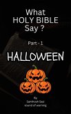 Halloween (What HolyBible say?, #1) (eBook, ePUB) Halloween (What HolyBible say?, #1) (eBook, ePUB)