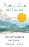 Pastoral Care in Practice (eBook, ePUB)