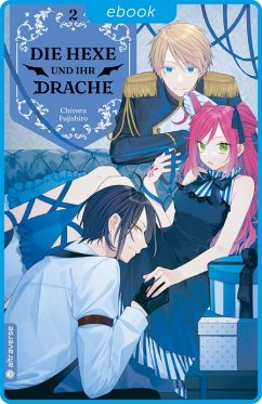 Die Hexe und ihr Drache 02 (eBook, ePUB) - Fujishiro, Chizuru