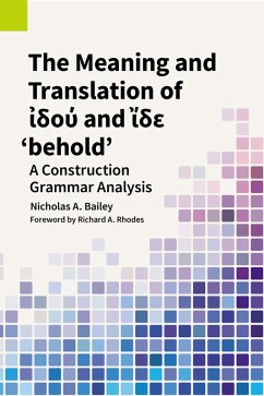The Meaning and Translation of ¿d¿¿ and ¿de 'behold' (eBook, ePUB) - Bailey, Nicholas A.