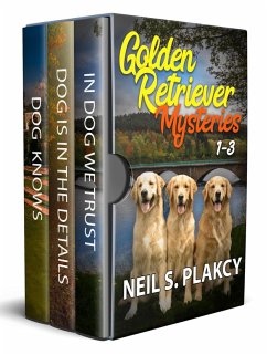 Golden Retriever Mysteries 1-3 (eBook, ePUB) - Plakcy, Neil S.