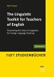 The Linguistic Toolkit for Teachers of... - Bild 1