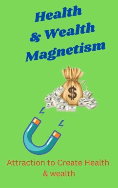 Cover Health & Wealth Magnetism (eBook, ePUB)