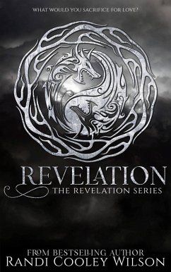 Revelation (The Revelation Series, #1) (eBook, ePUB) - Wilson, Randi Cooley