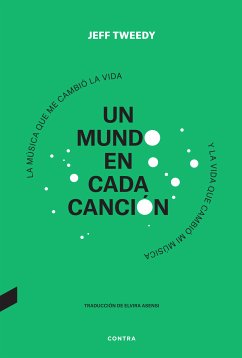 Un mundo en cada canción (eBook, ePUB) - Tweedy, Jeff