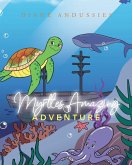 Myrtle's Amazing Adventure (eBook, ePUB)
