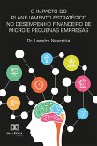 O impacto do planejamento estratégico no desempenho financeiro de micro e pequenas empresas (eBook, ePUB)