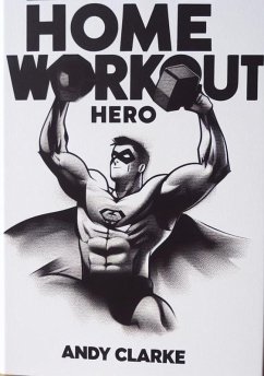 Cover Home Workout Hero (eBook, ePUB)