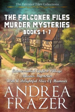 The Falconer Files Murder Mysteries Books 1 - 7 (The Falconer Files Collections) (eBook, ePUB) - Frazer, Andrea