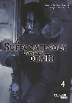 A Suffocatingly Lonely Death Bd.4 - Inoryu, Hajime;Ito, Shota