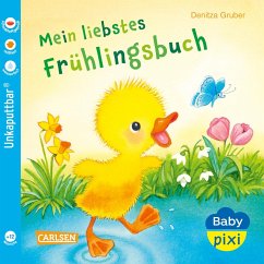 Baby Pixi (unkaputtbar) 147: Mein liebstes Frühlingsbuch - Gruber, Denitza