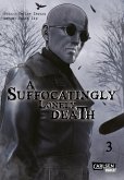 A Suffocatingly Lonely Death Bd.3