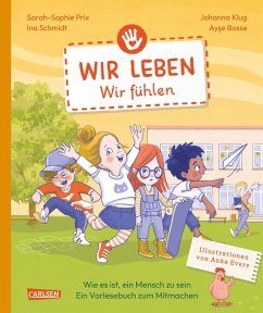 Wir leben - wir fühlen / Wir leben Bd.1 - Schmidt, Ina;Bosse, Ayse;Prix, Sarah-Sophie