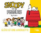 Glück ist eine Hundehütte / Snoopy und die Peanuts Bd.5