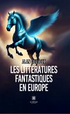 Les littératures fantastiques en Europe (eBook, ePUB)