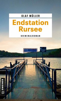 Endstation Rursee (eBook, ePUB) - Müller, Olaf