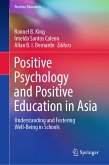 Positive Psychology and Positive Education in Asia (eBook, PDF)