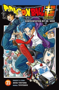 Konfrontation mit Dr. Hedo / Dragon Ball Super Bd.21 - Toyotarou;Toriyama, Akira