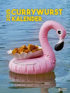 Der Currywurst-Kalender 2025 - Lappan Verlag