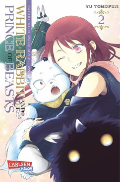 White Rabbit and the Prince of Beasts Bd.2 - Tomofuji, Yu