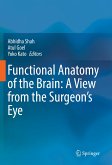 Functional Anatomy of the Brain: A View from the Surgeon's Eye (eBook, PDF)