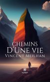 Chemins d&quote;une vie (eBook, ePUB)