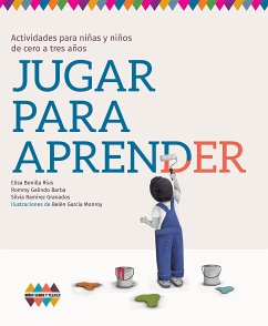 Jugar para aprender (fixed-layout eBook, ePUB) - Barba Rommy, Galindo; Granados Silvia, Ramírez; Rius Elisa, Bonilla