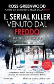 Il serial killer venuto dal freddo (eBook, ePUB)