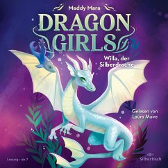 Willa, der Silberdrache / Dragon Girls Bd.2 (1 Audio-CD) - Mara, Maddy