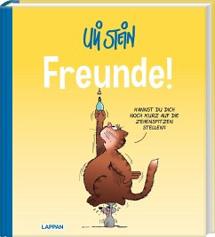 Uli Stein Cartoon-Geschenke: Freunde! - Stein, Uli
