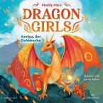 Azmina, der Golddrache / Dragon Girls Bd.1 (1 Audio-CD)