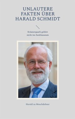 Unlautere Fakten über Harald Schmidt - zu Moschdehner, Herold
