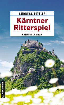Kärntner Ritterspiel (eBook, ePUB) - Pittler, Andreas