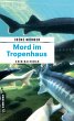 Mord im Tropenhaus (eBook, ePUB) - Bild 1
