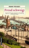 Freud schweigt (eBook, ePUB)