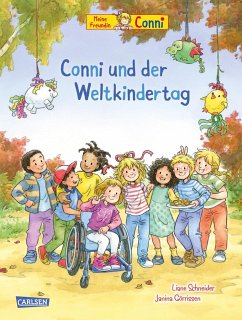 Conni-Bilderbücher: Conni und der Weltkindertag - Schneider, Liane
