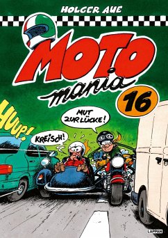 MOTOmania Bd.16 - Aue, Holger