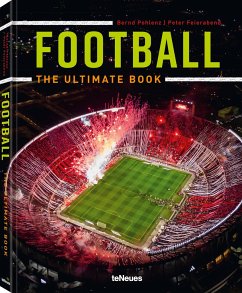 Football - The Ultimate Book - Feierabend, Peter;Pohlenz, Bernd