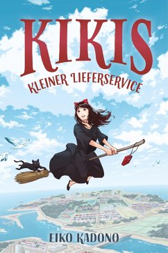 Kikis kleiner Lieferservice (Collector's Edition - mit Farbschnitt und Lesebändchen) - Kadono, Eiko