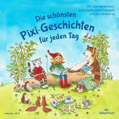 Die schönsten Pixi-Geschichten für jeden Tag - Paulsen, Rüdiger;Auer, Margit;Volk, Katharina E.