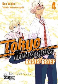 Tokyo Revengers: Bajis Brief Bd.4 - Wakui, Ken;Natsukawaguchi, Yukinori