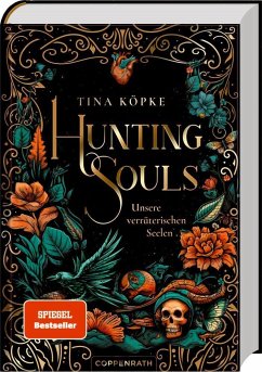 Hunting Souls Bd.1 - Köpke, Tina