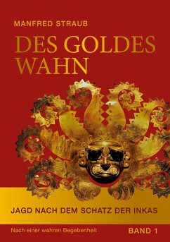 Des Goldes Wahn - Straub, Manfred