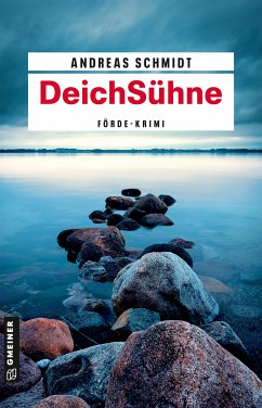 DeichSühne (eBook, PDF) - Schmidt, Andreas