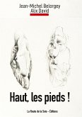 Haut, les pieds ! (eBook, ePUB)