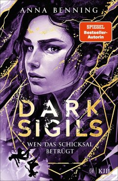 Wen das Schicksal betrügt / Dark Sigils Bd.3 (eBook, ePUB) - Benning, Anna